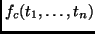 $f_c(t_1,\ldots,t_n)$